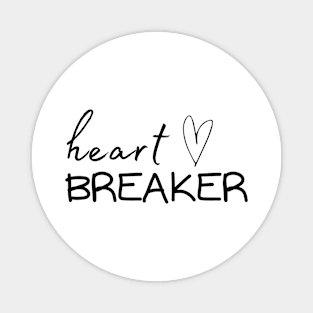 Heart Breaker Magnet